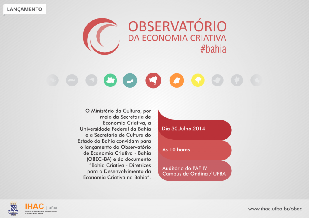 Lançamento do Observatório da Economia Criativa - OBEC-BA